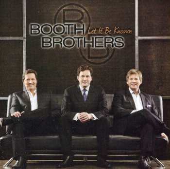 Album The Booth Brothers: Let It Be Known