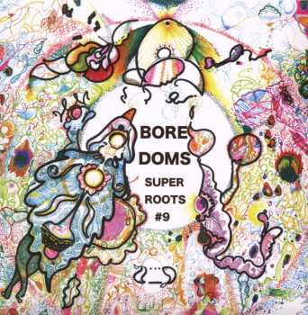 CD Boredoms: Super Roots 9