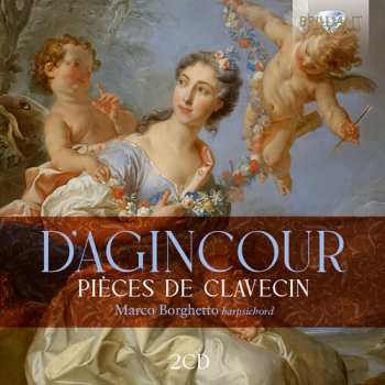 Album Borghetto,marco: D'agincour: Pieces De Clavecin