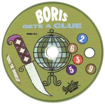 CD Boris The Sprinkler: Boris Gets A Clue