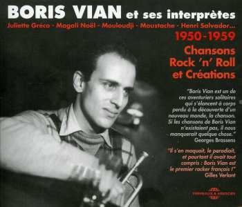 Album Various: Boris Vian Et Ses Interprètes 1950-1959 (Chansons, Rock 'N' Roll Et Créations)