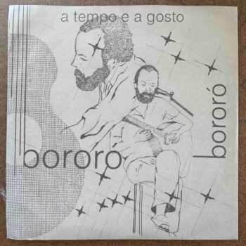 SP Bororó: A Tempo E A Gosto
