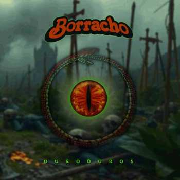 CD Borracho: Borracho - Ouroboros