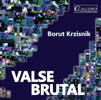 Album Borut Kržišnik: Valse Brutal