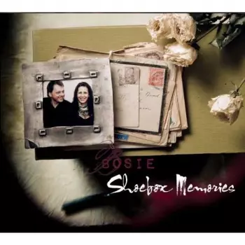 Bosie: Shoebox Memories
