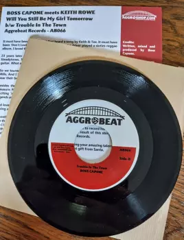 Boss Capone: Will You Still Be My Girl Tomorrow