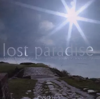 Lost Paradise, Improvisations For Sax & Organ