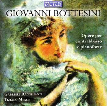 CD Bottesini / Ragghianti / Mealli: Double Bass Works