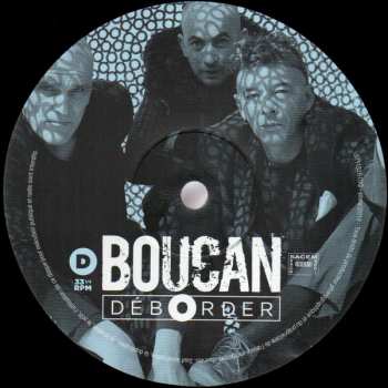 LP Boucan: Déborder