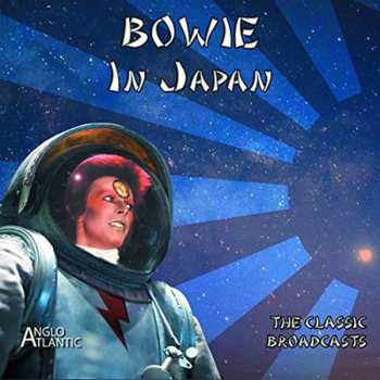 Album David Bowie: In Japan (The Classic Broadcasts)