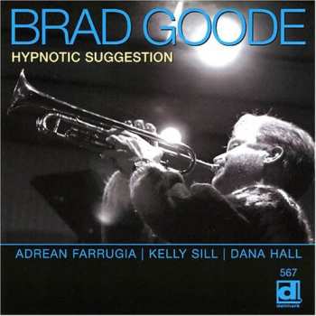 Album Brad Goode: Hypnotic Suggestion