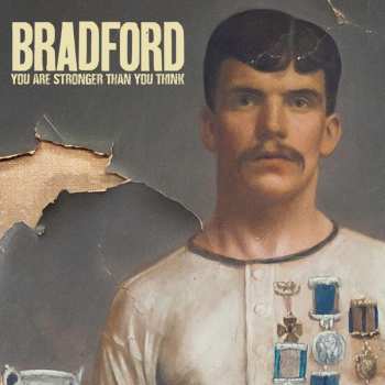 LP Bradford: You Are Stronger Than You Think