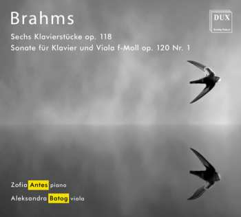 CD Brahms / Antes / Batog: Sechs Klavierstucke 118
