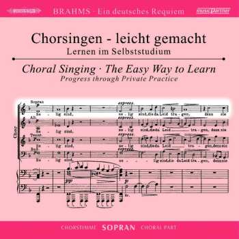 2CD Johannes Brahms: Ein Deutsches Requiem