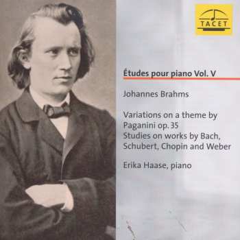 Album Brahms / Haase: Etudes Pour Piano 5