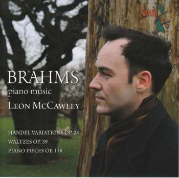 CD Johannes Brahms: Handel Variations Op.24 ; Waltzes Op. 39 ; Piano Pieces Op. 118