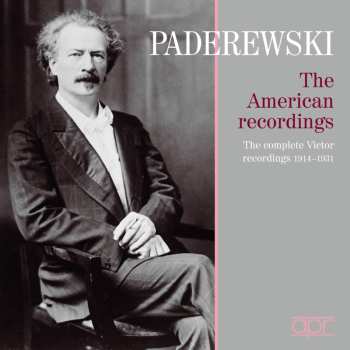 5CD Brahms / Strauss / Paderewski: Ignacy Jan Paderewski: American Recordings