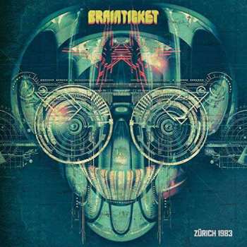 Album Brainticket: Live In Zürich 1983