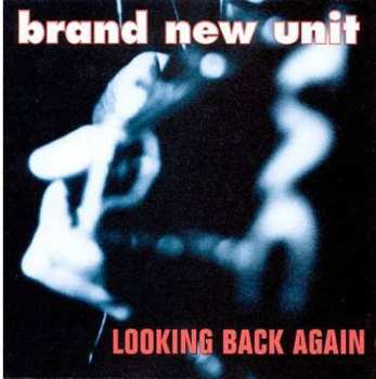 Album Brand New Unit: Looking Back Again