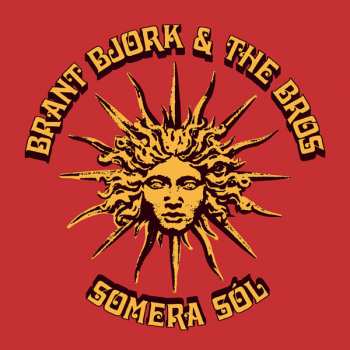 LP Brant Bjork And The Bros: Somera Sól CLR | LTD