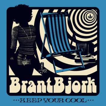 LP Brant Bjork: Keep Your Cool
