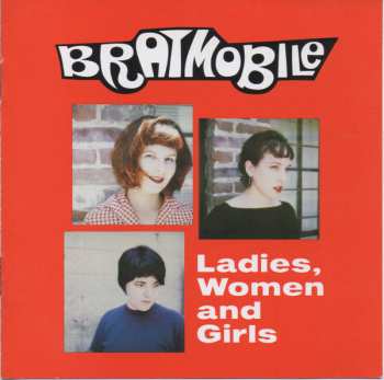 Album Bratmobile: Ladies, Women And Girls