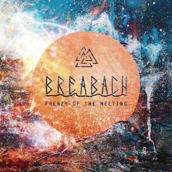 CD Breabach: Frenzy Of The Meeting