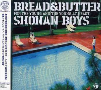 Album Bread & Butter: Shonan Boys ~ For The Young And The Young-At-Heart