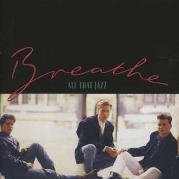 2CD Breathe: All That Jazz DLX