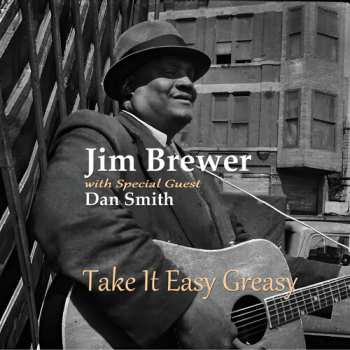 Album Brewer,jim / Smith,dan: Take It Easy Greasy