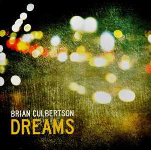 CD Brian Culbertson: Dreams