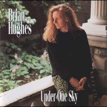 Album Brian Hughes: Under One Sky