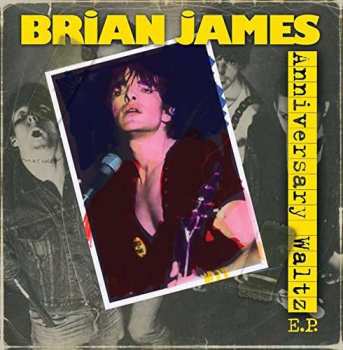 SP Brian James: Anniversary Waltz E.P. LTD | CLR