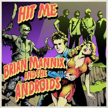 Album Brian Mannix & The Androids: Hit Me