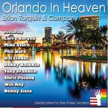 Album Brian Tarquin: Orlando In Heaven