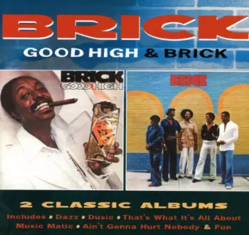 Good High / Brick