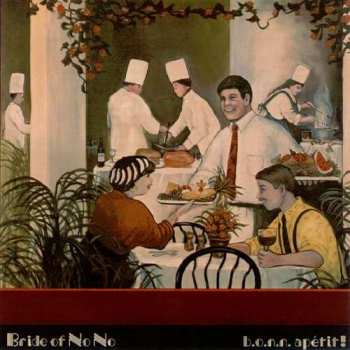 CD Bride Of No No: B.O.N.N. Apétit!