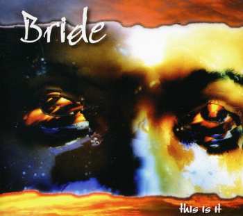 CD Bride: This Is It (Expanded)