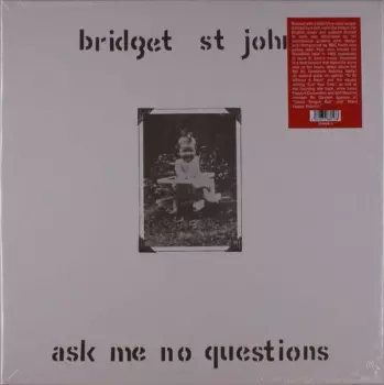 Bridget St. John: Ask Me No Questions