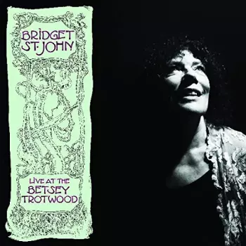 Live At The Betsey Trotwood