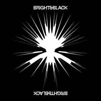 CD Bright & Black: The Album 