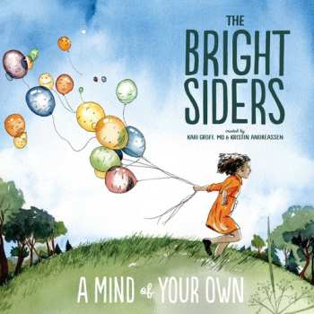 LP Bright Siders: Mind Of Your Own
