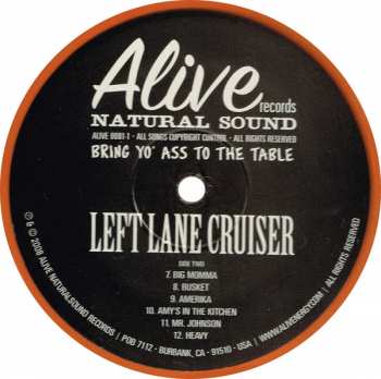 LP Left Lane Cruiser: Bring Yo' Ass To The Table LTD | CLR