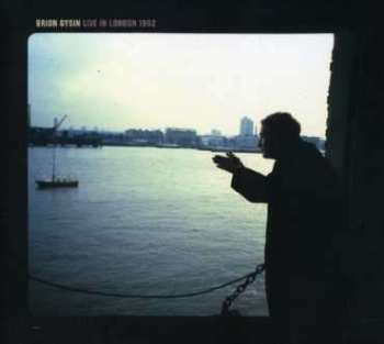 CD Brion Gysin: Live In London 1982