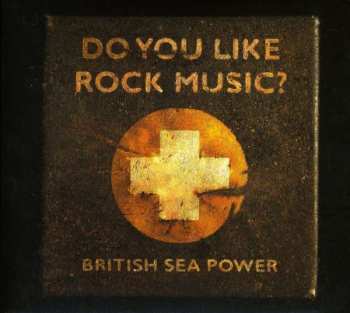 CD British Sea Power: Do You Like Rock Music?