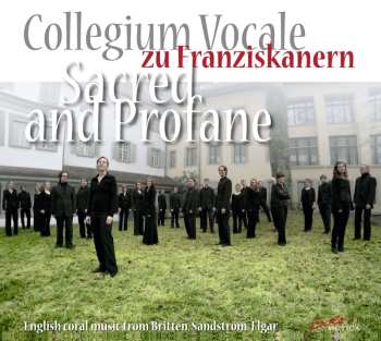 Album Britten / Collegium Vocale Zu Franziskanern: Sacred & Profane
