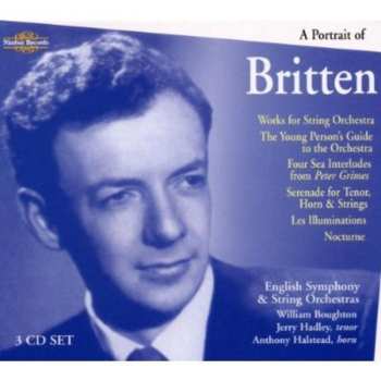 Album Britten / Hadley / Boughton: Portrait Of Britten
