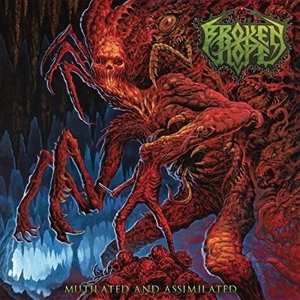 LP Broken Hope: Mutilated And Assimilated LTD | CLR