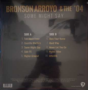 LP Bronson Arroyo & The '04: Some Might Say CLR
