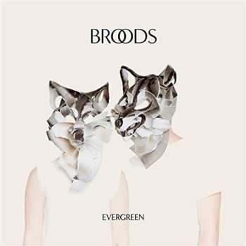 Album Broods: Evergreen